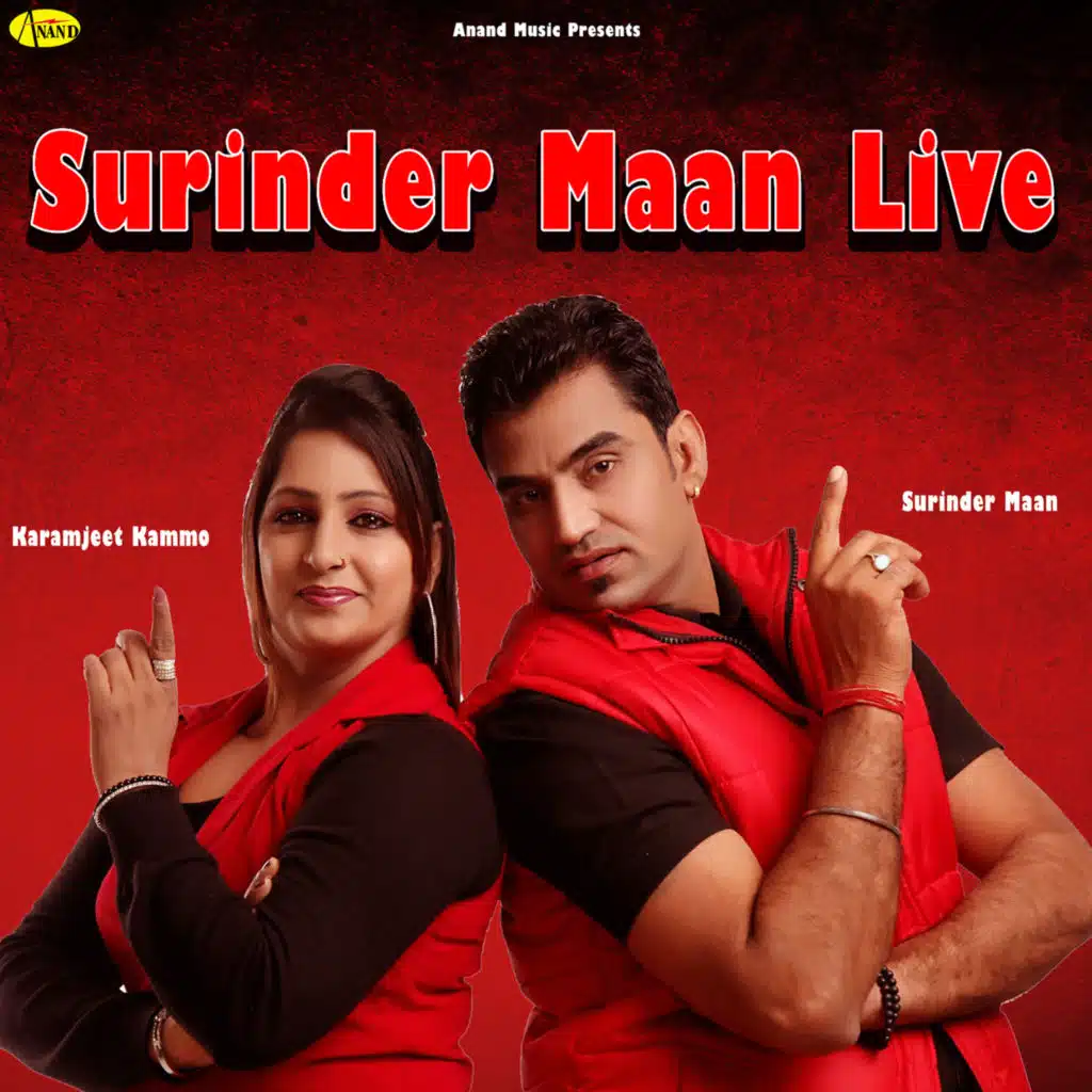 Surinder Maan Live (feat. Karamjeet Kammo)