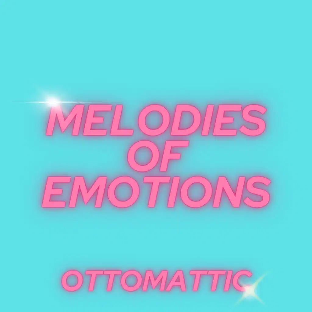 Melodies of Emotions