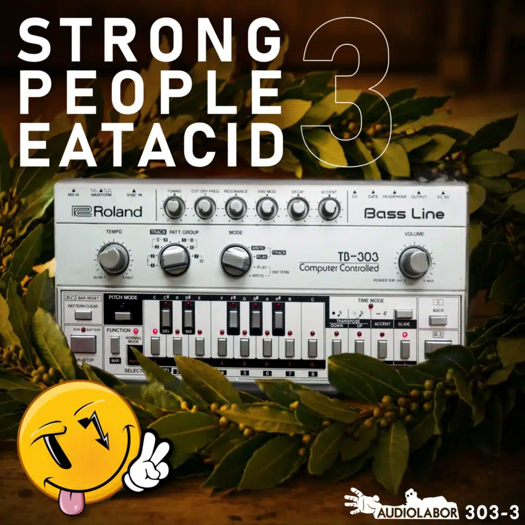 Strong People Eat Acid 3