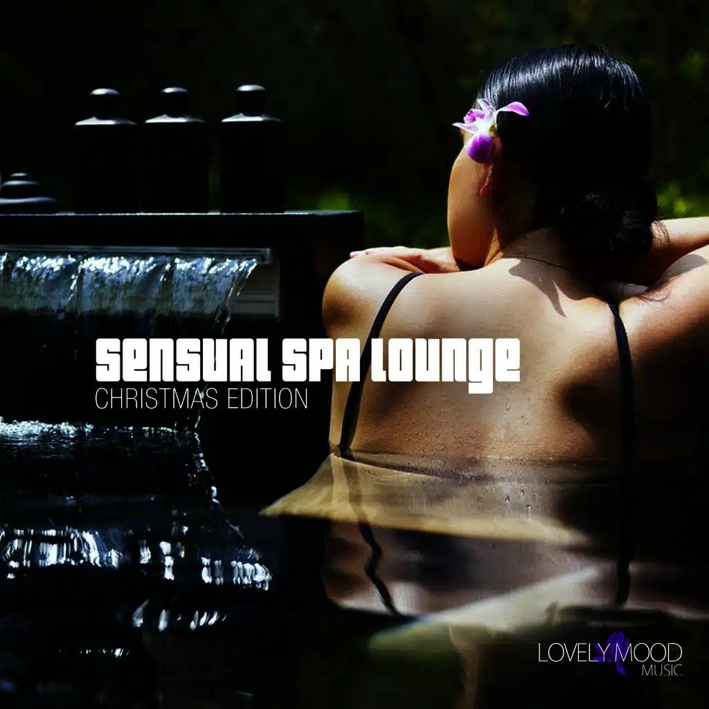 Sensual Spa Lounge 7 - Christmas Edition