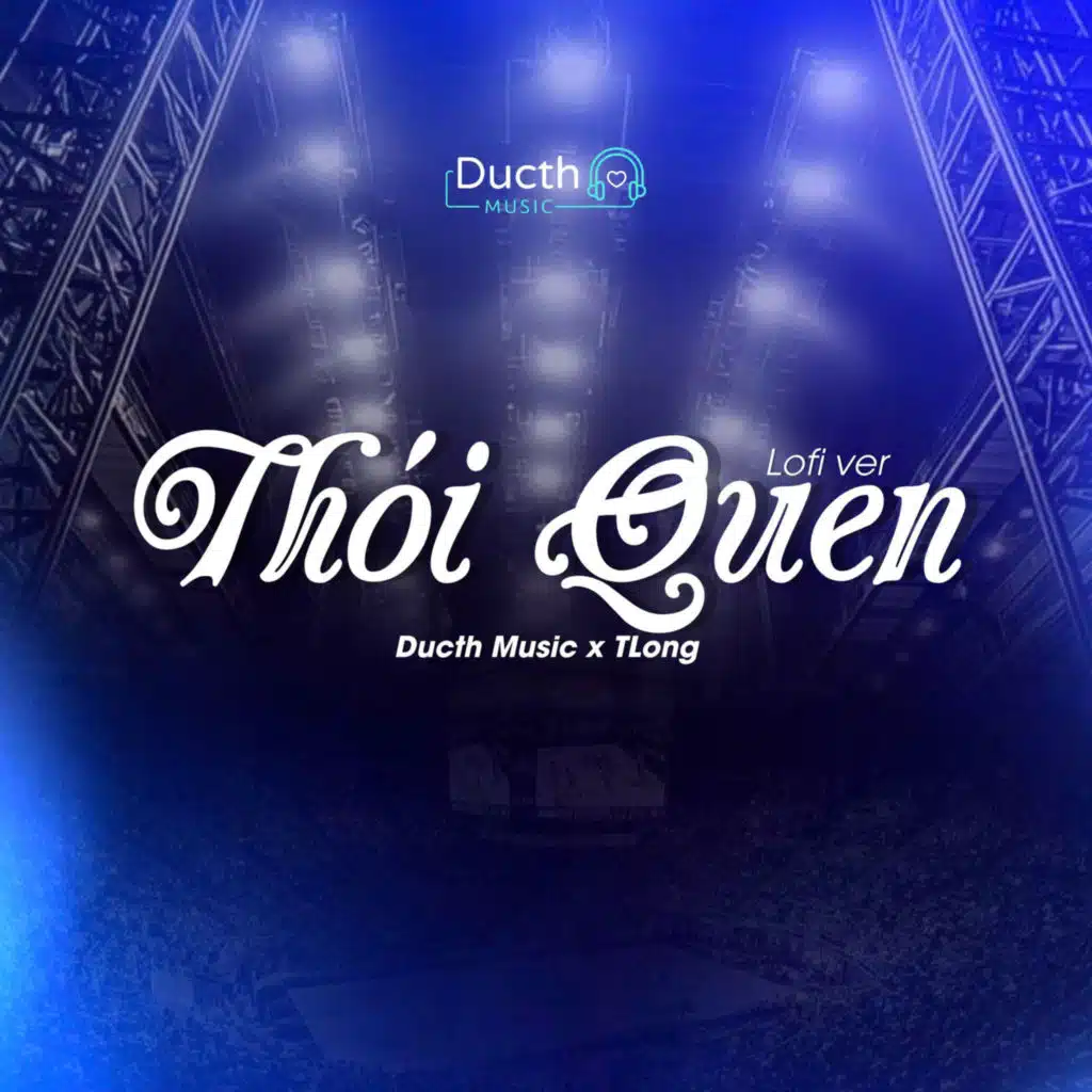 Thói Quen (Lofi Ver) [feat. Ducth Remix]