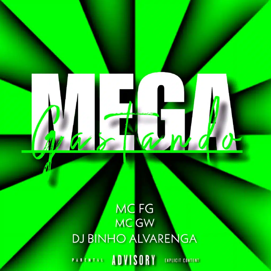 Mega Gastando