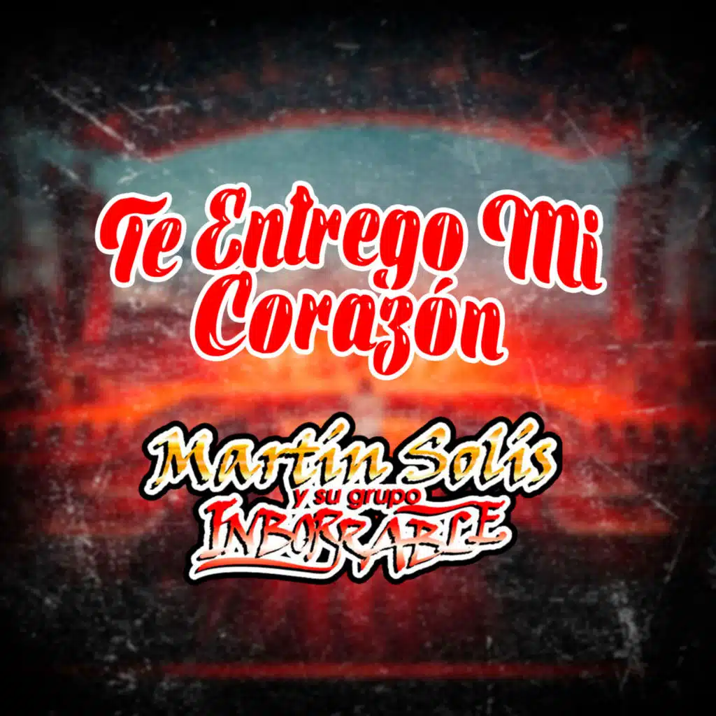 Martin Solis Y Su Grupo Inborrable