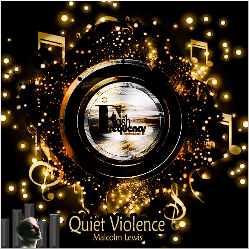 Quiet Violence