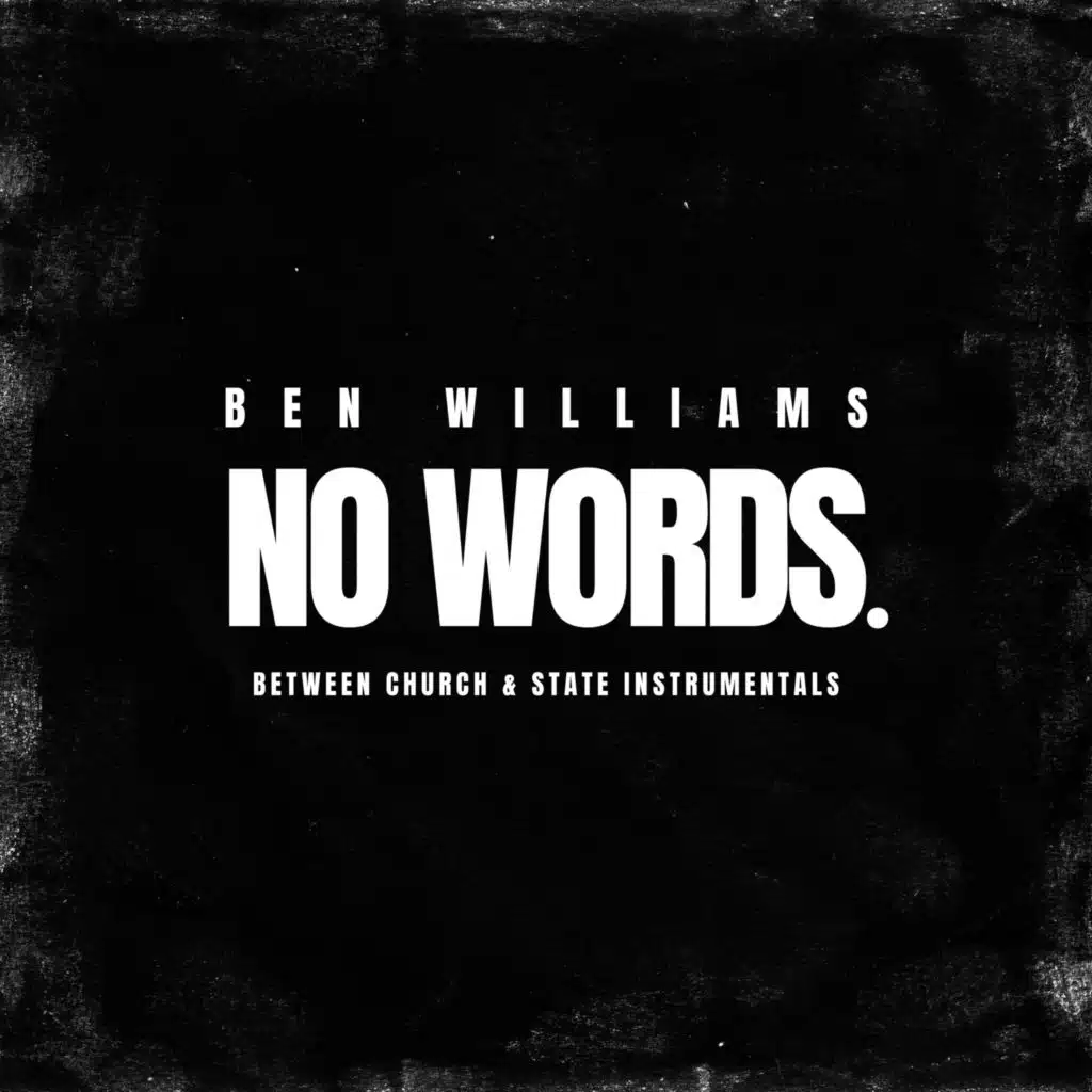 No Words. (Between Church & State instrumentals)