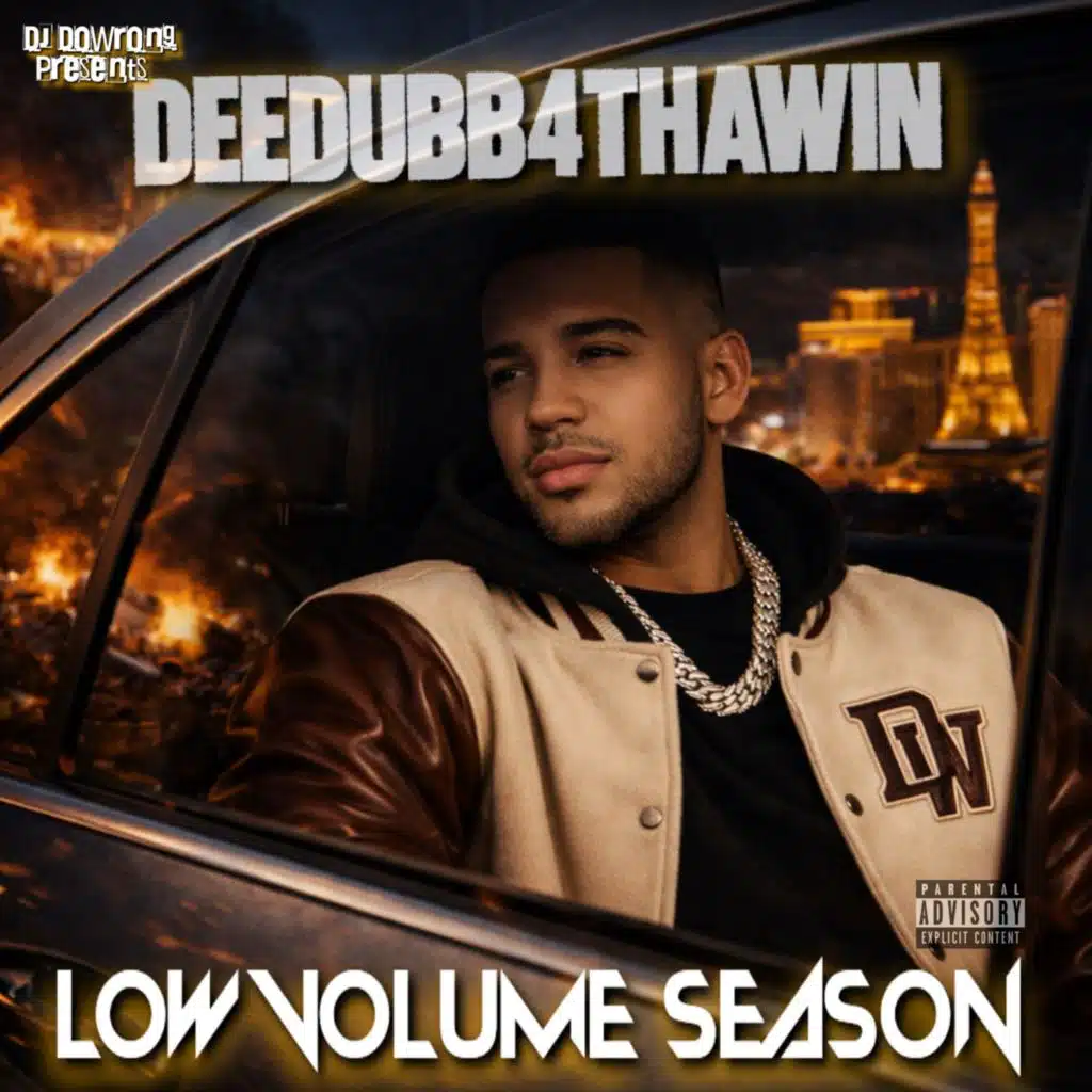 Low Volume Season (feat. DeeDubb4Tha Win)