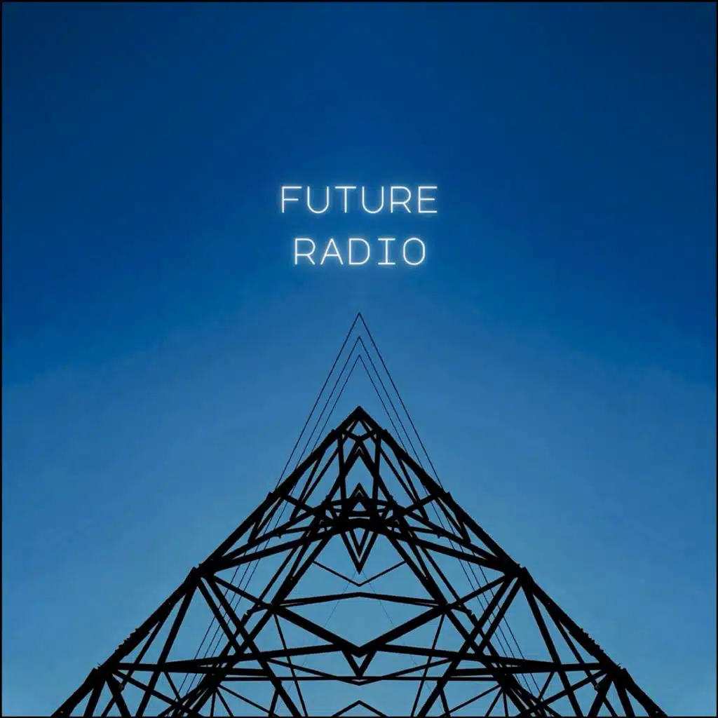 Future Radio