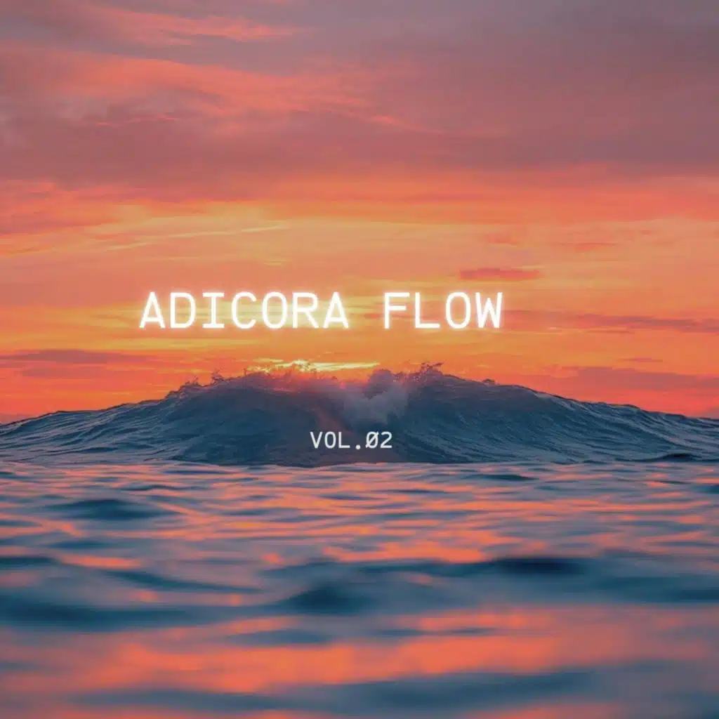 Adicora Flow, Vol. 2
