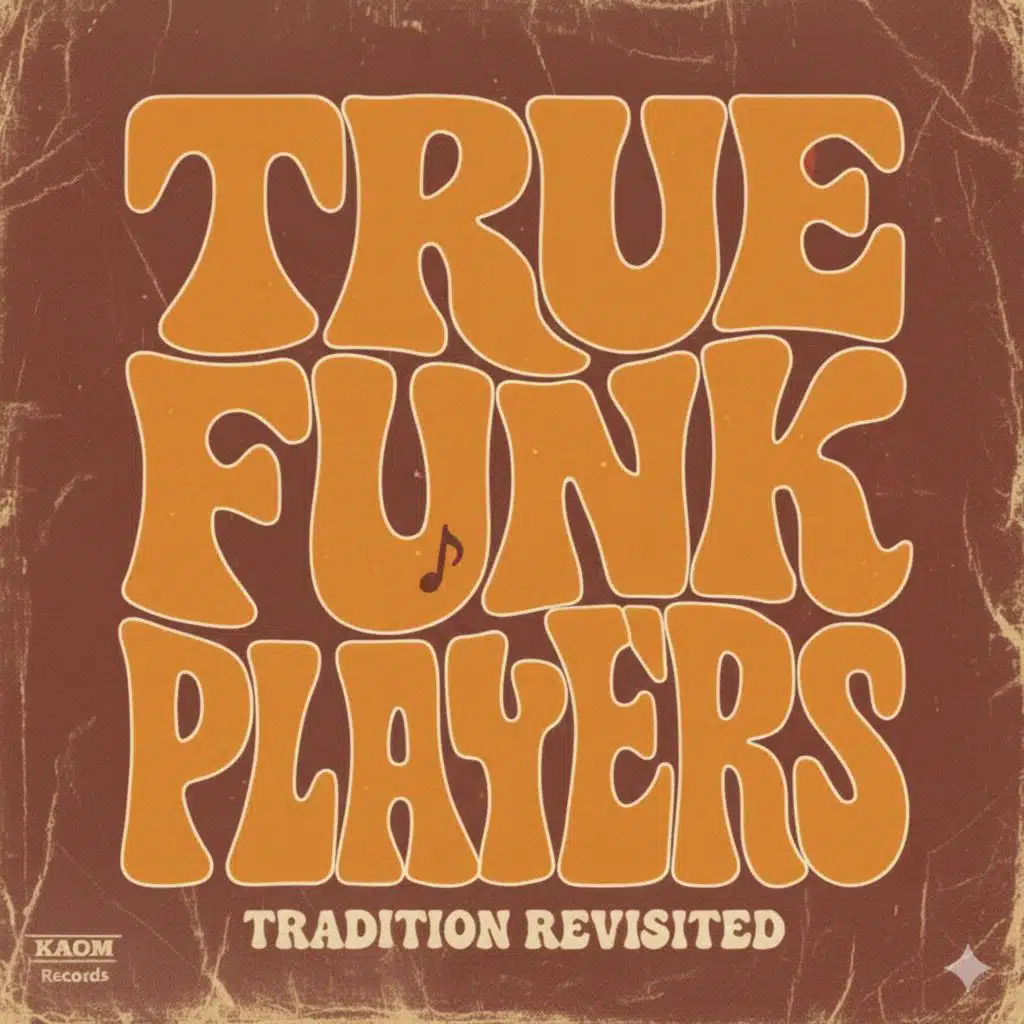True Funk Players
