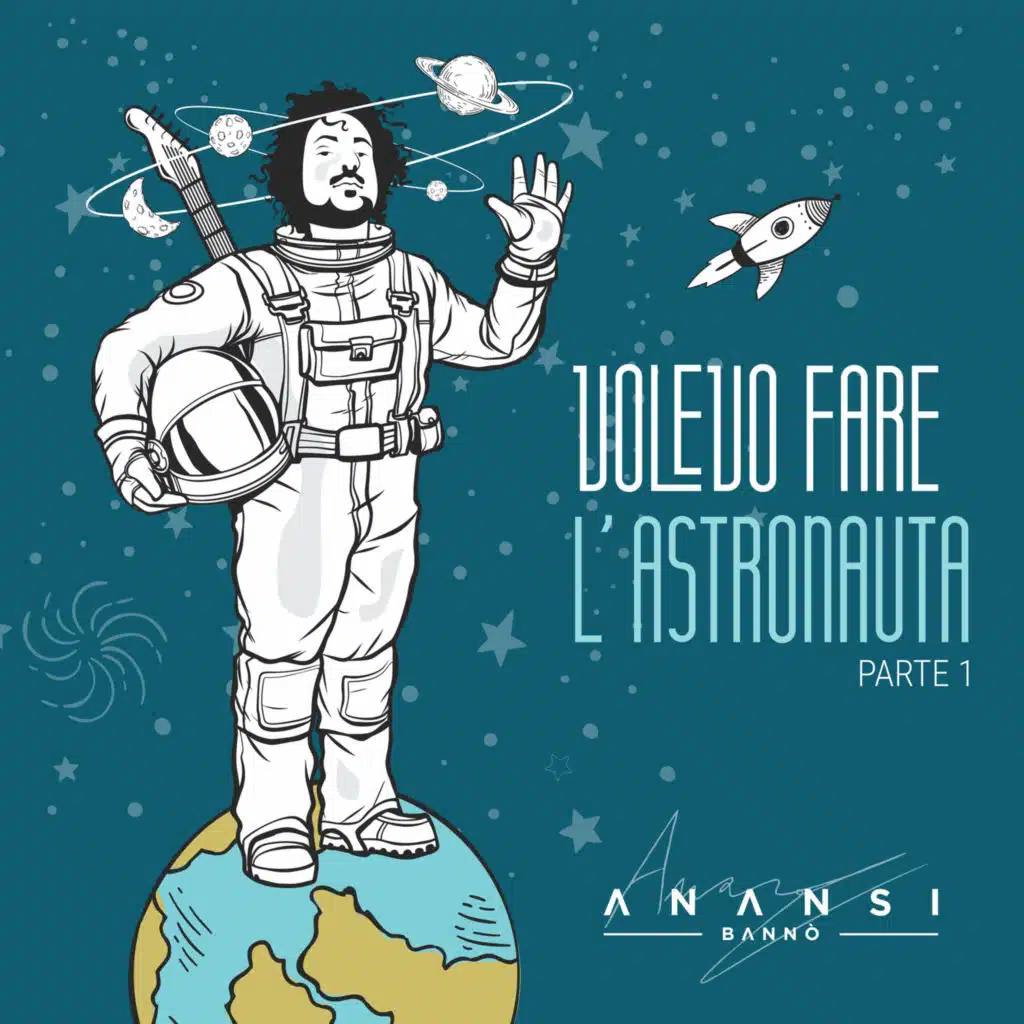Volevo fare l’astronauta: Parte 1