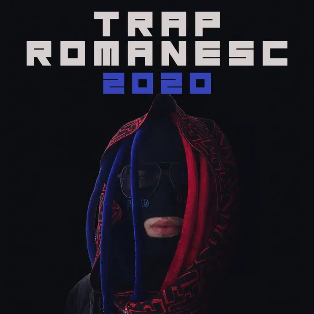 Trap Românesc 2020