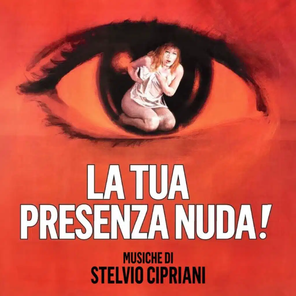 La tua presenza nuda! (Original Soundtrack)