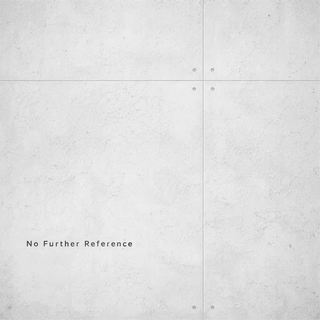 No Further Reference