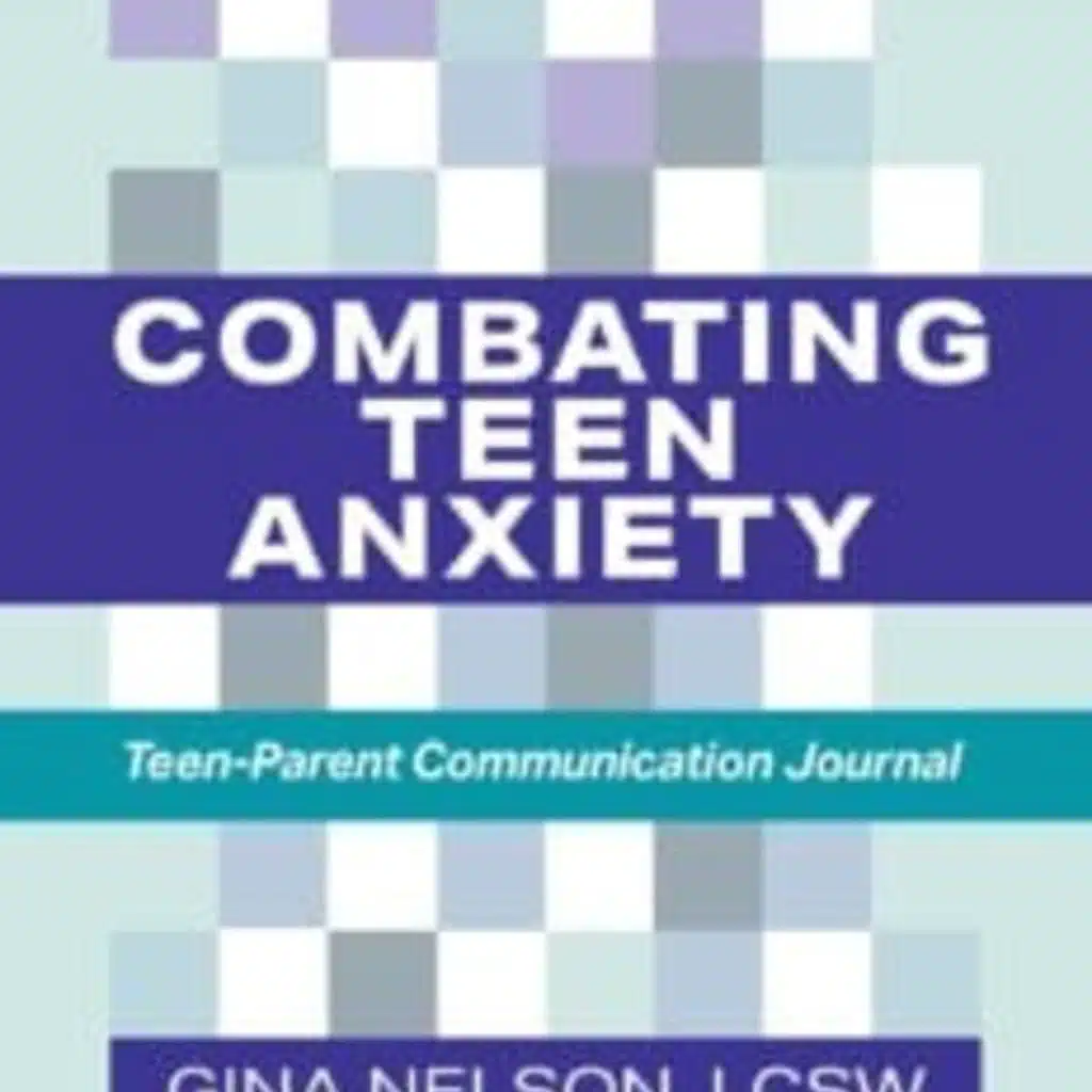 The Chris Voss Show Podcast – Combating Teen Anxiety: Teen-Parent Communication Journal by Gina Nelson