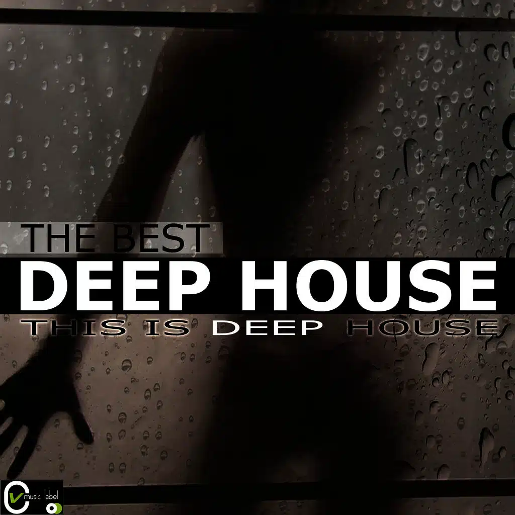 The Best (Deep House) (This Is Deep House)