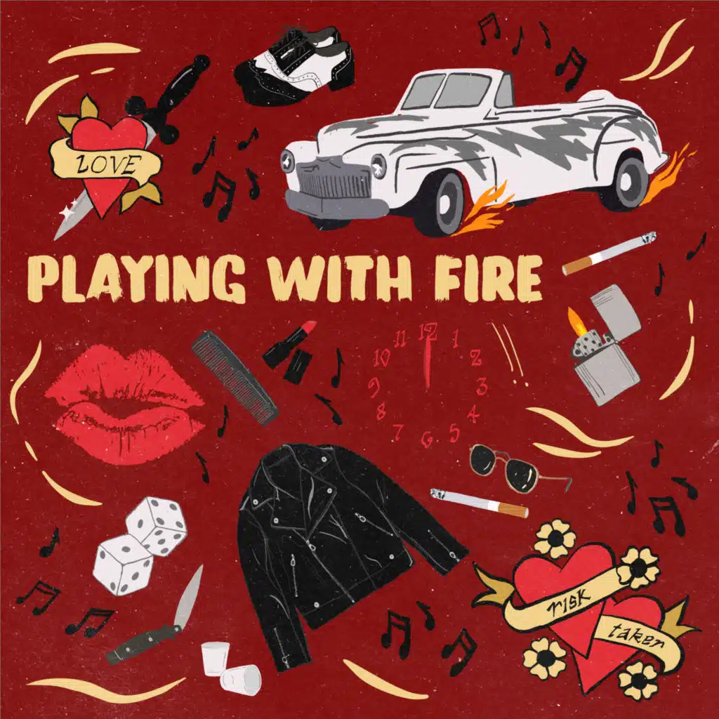 Playing With Fire