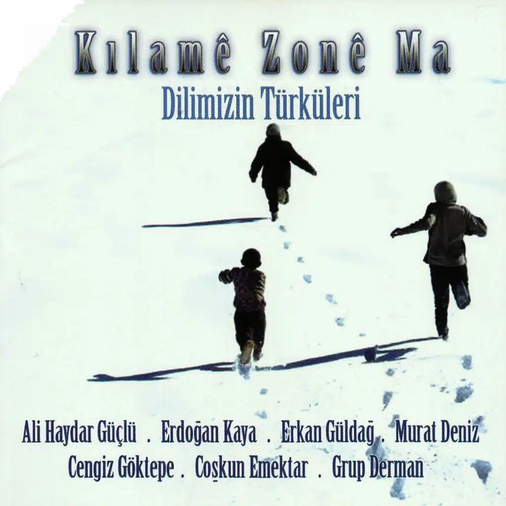 Kılamê Zonê Ma (Dilimizin Türküleri)