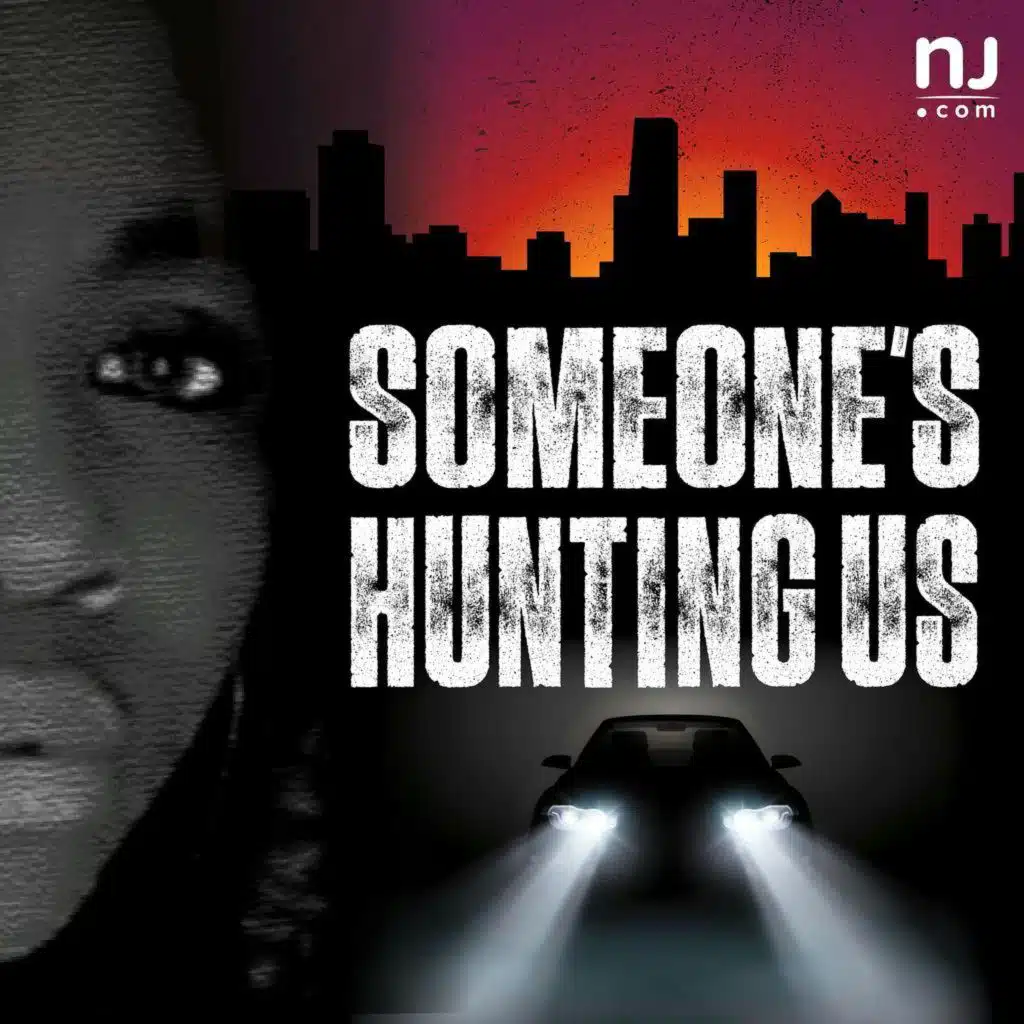 SOMEONE'S HUNTING US:  A new series from the creators of Father Wants Us Dead