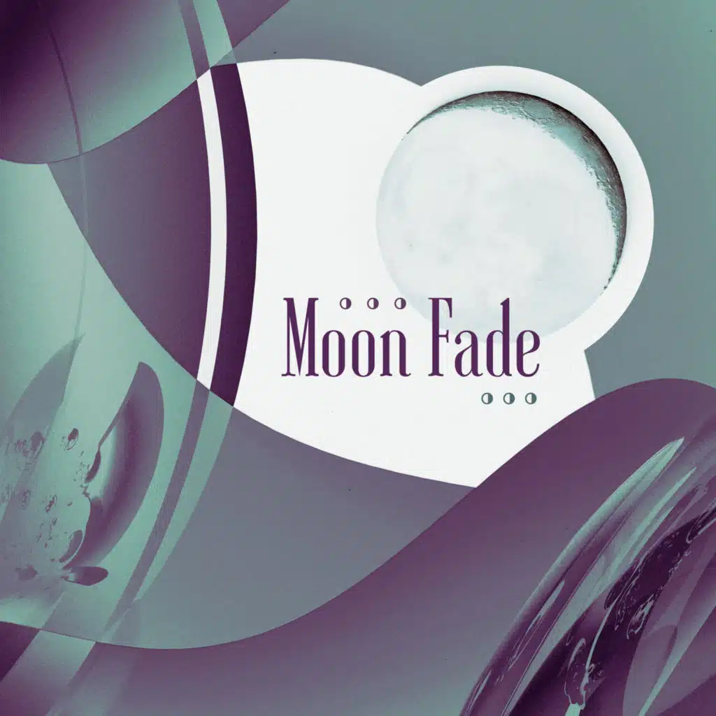 Moon Fade