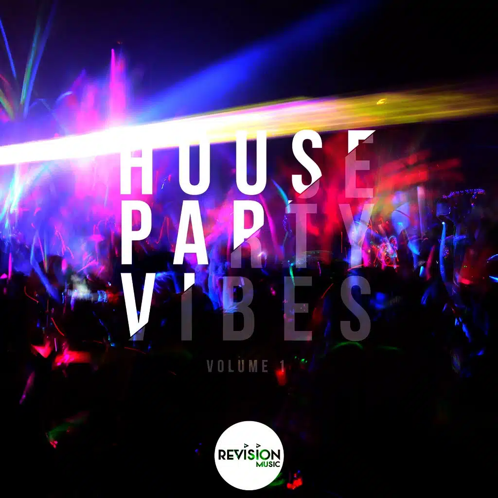 House Party Vibes, Vol. 1