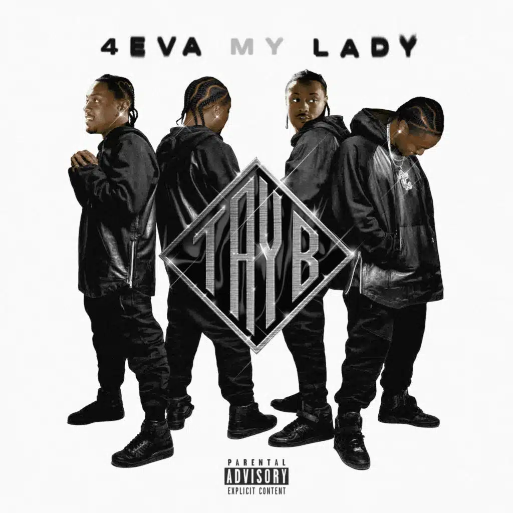 4Eva My Lady