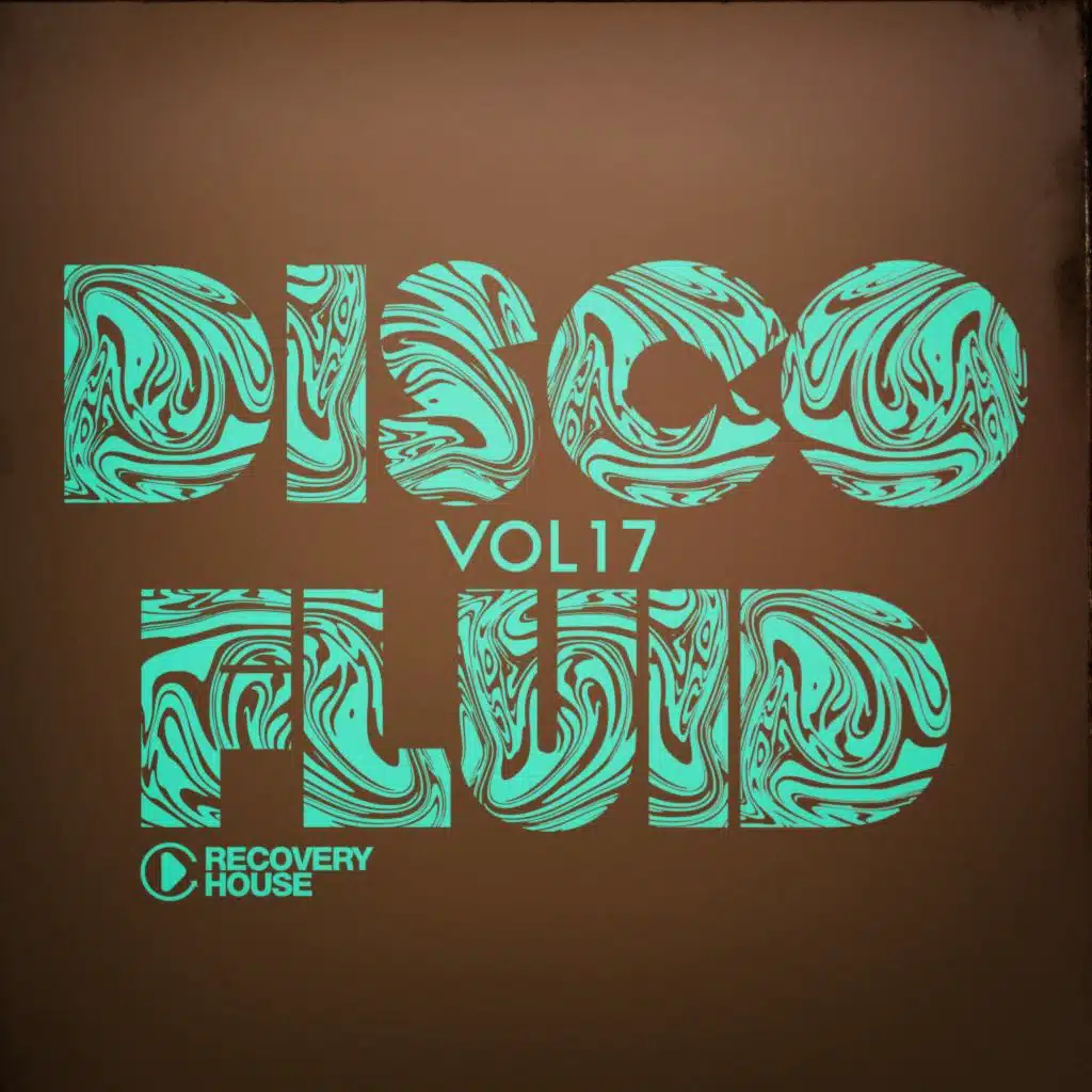 Disco Fluid, Vol. 17