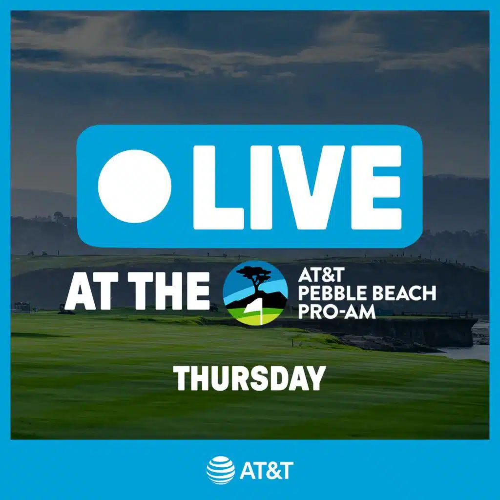 1118: Live at Pebble Beach (Thur)