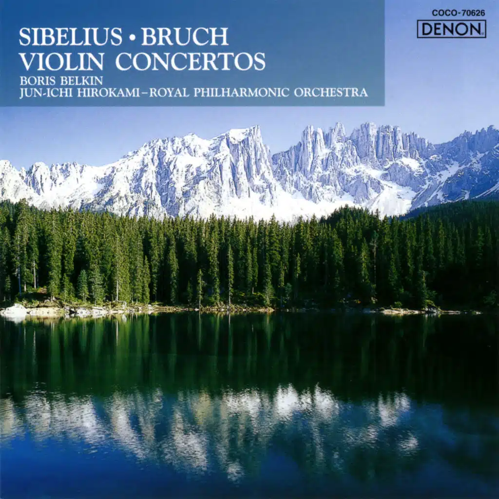 Sibelius: Violin Concerto in D Minor - Bruch: Violin Concerto No. 1 in G Minor