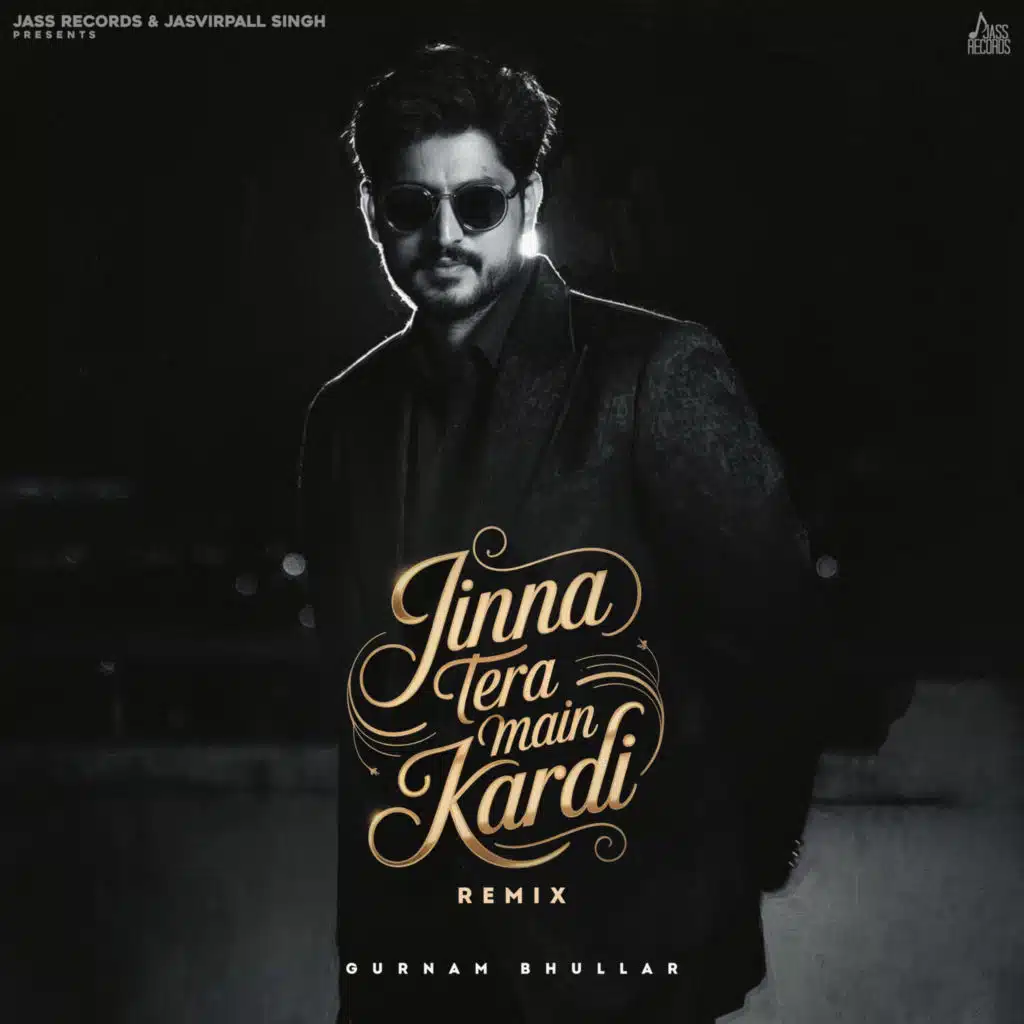 Jinna Tera Main Kardi (Remix)