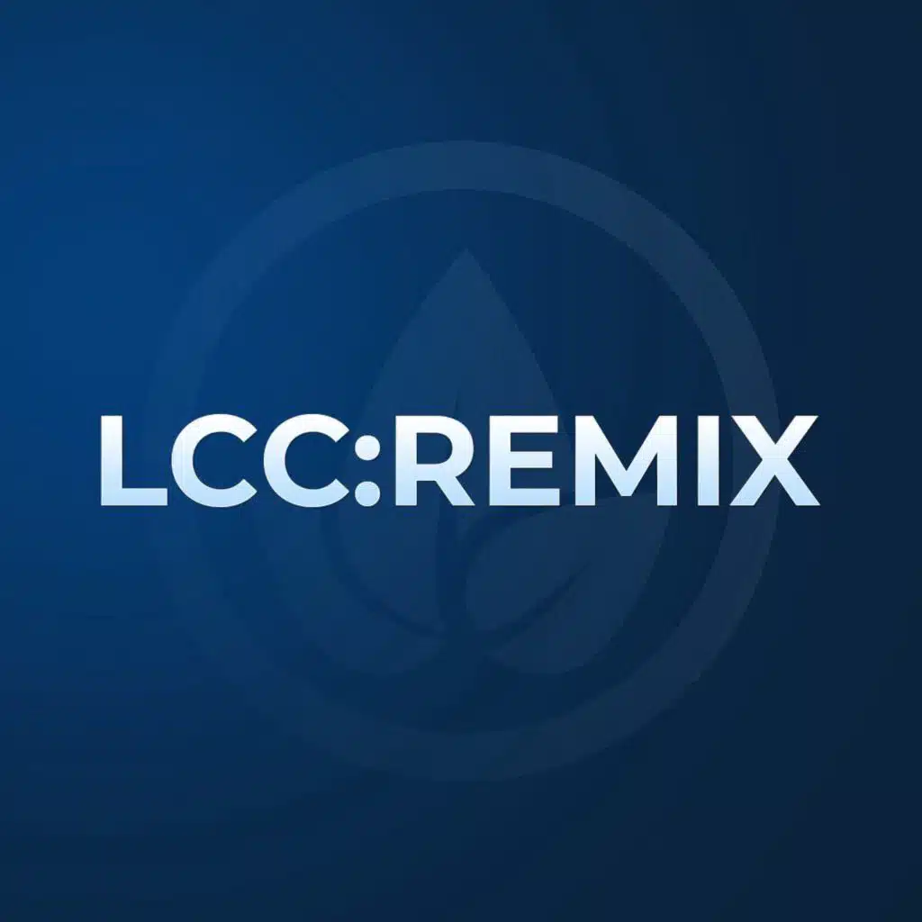 LCC: Remix 169 | Rise and Build The Future