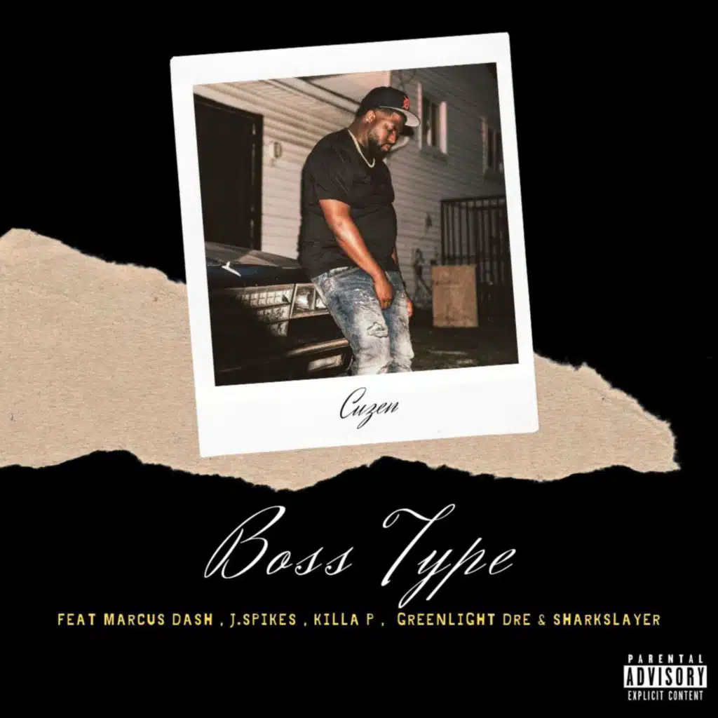 Boss Type (feat. GreenLightDre, J.Spikes, Killa P, Marcus Dash & SharkSlayer)