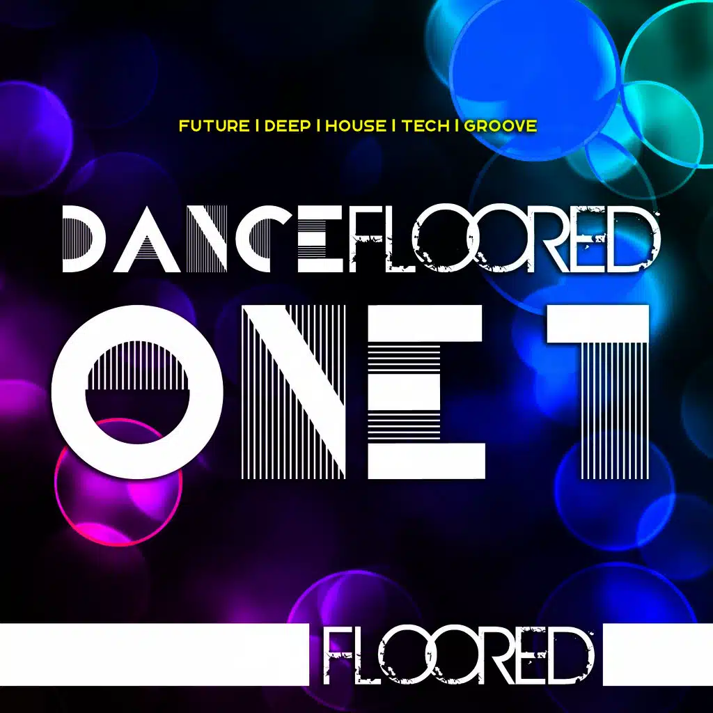 Dancefloored, Vol. 1