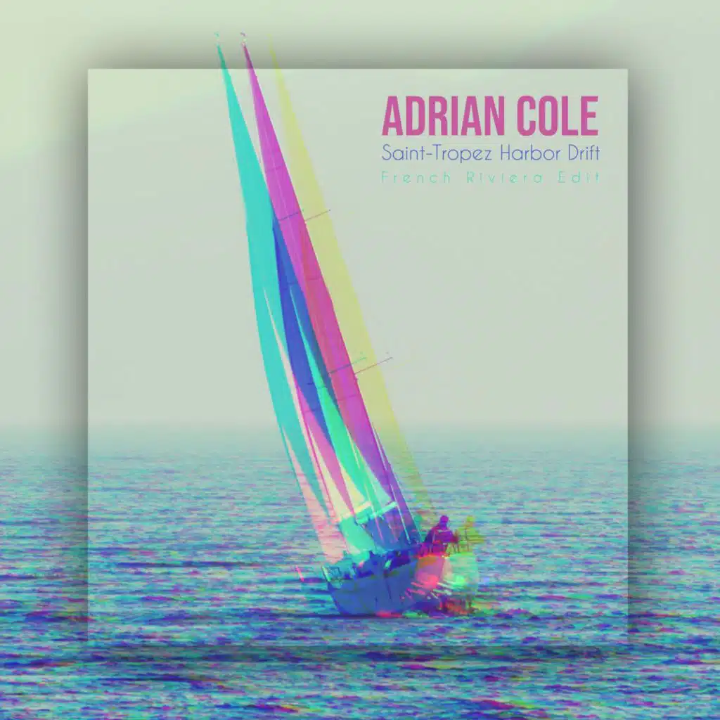 Saint-Tropez Harbor Drift (French Riviera Edit)
