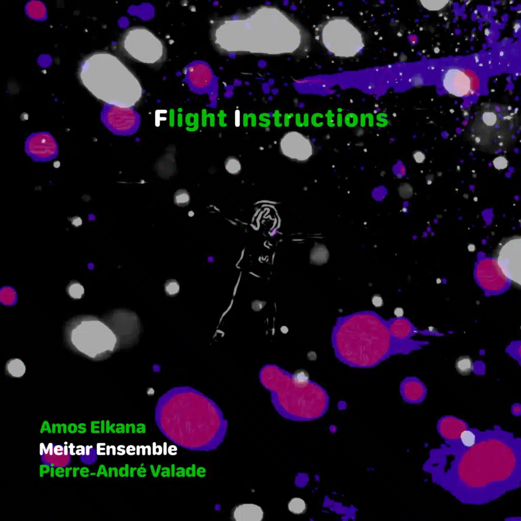 Meitar Ensemble & Pierre-André Valade