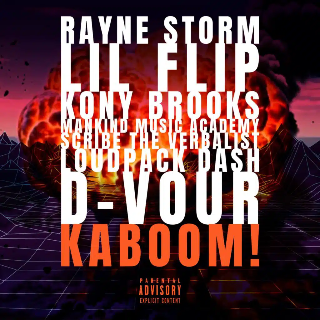 KABOOM! (feat. Lil Flip, Kony Brooks, Mankind Music Academy, Scribe The Verbalist, Loudpack Dash & D-Vour)