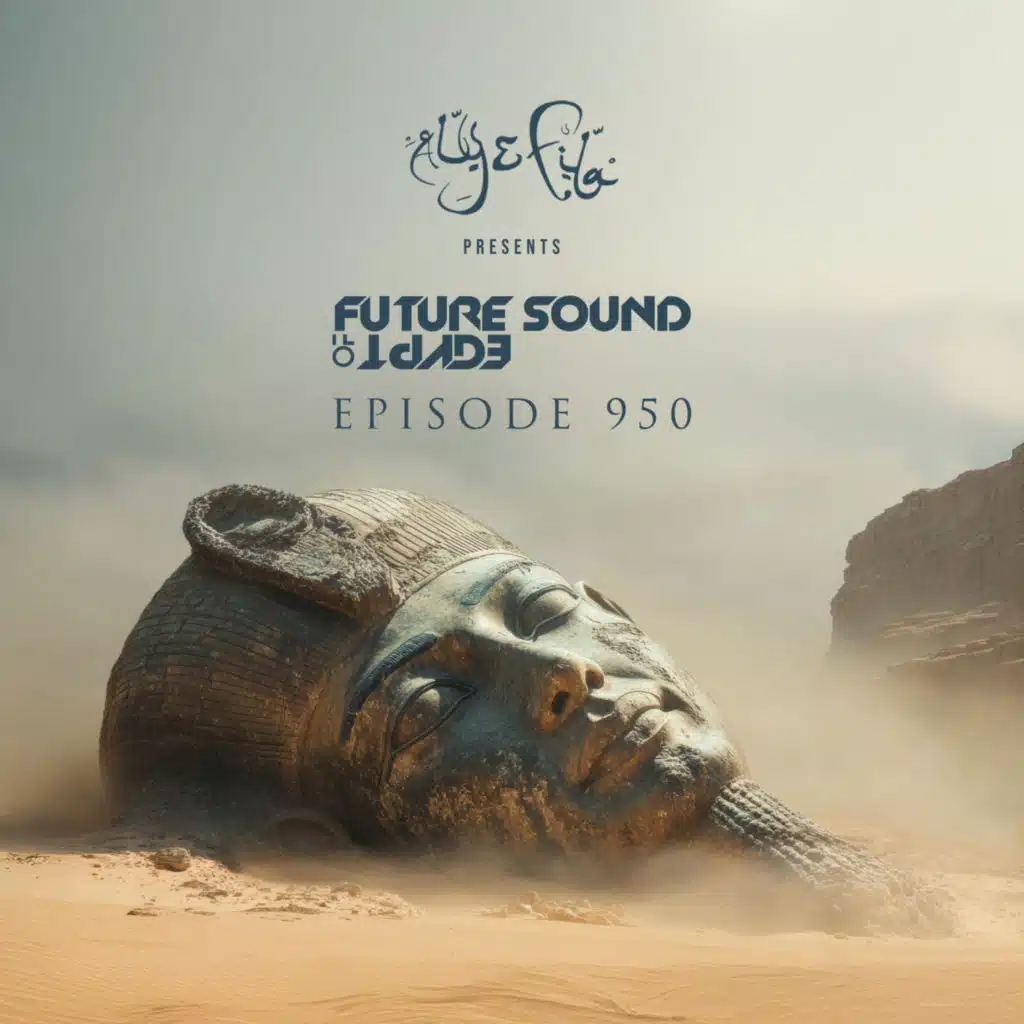 FSOE 950 - Future Sound Of Egypt Episode 950