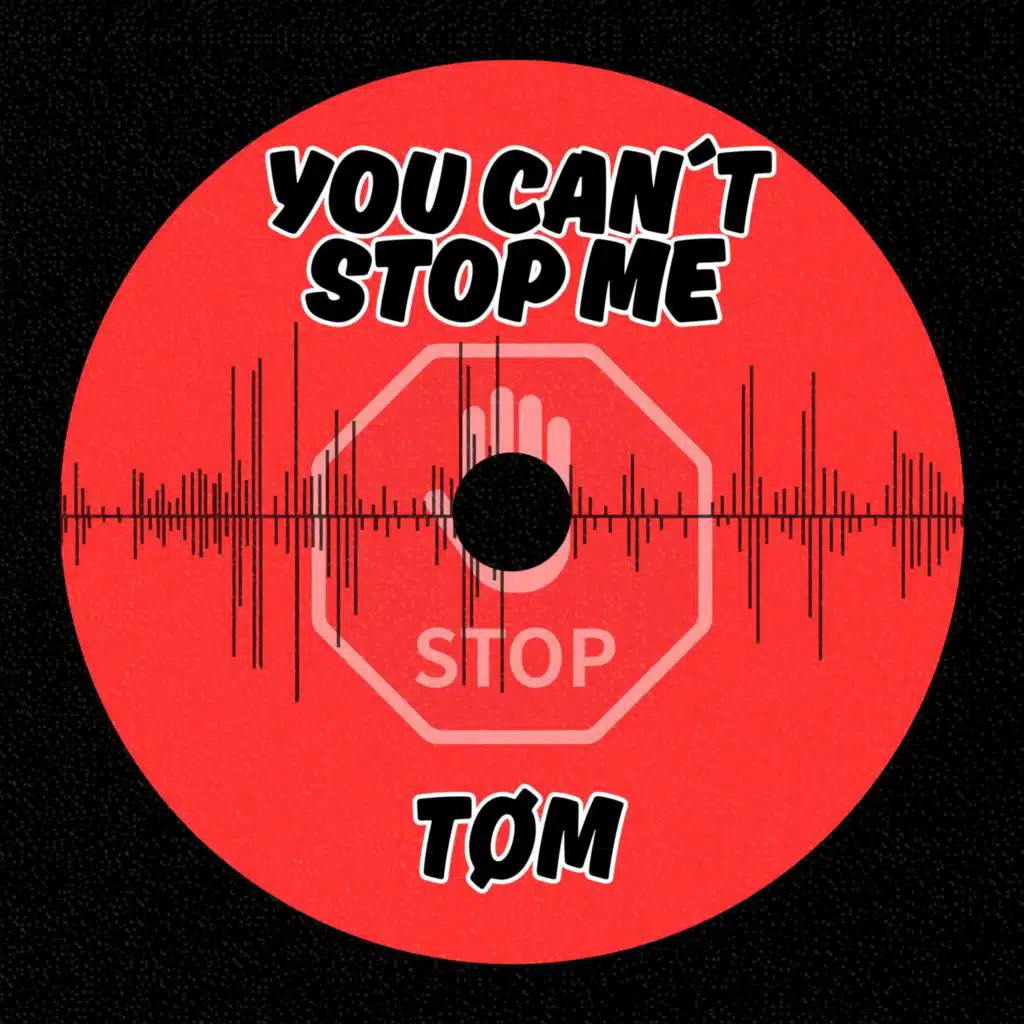 You Can't Stop Me