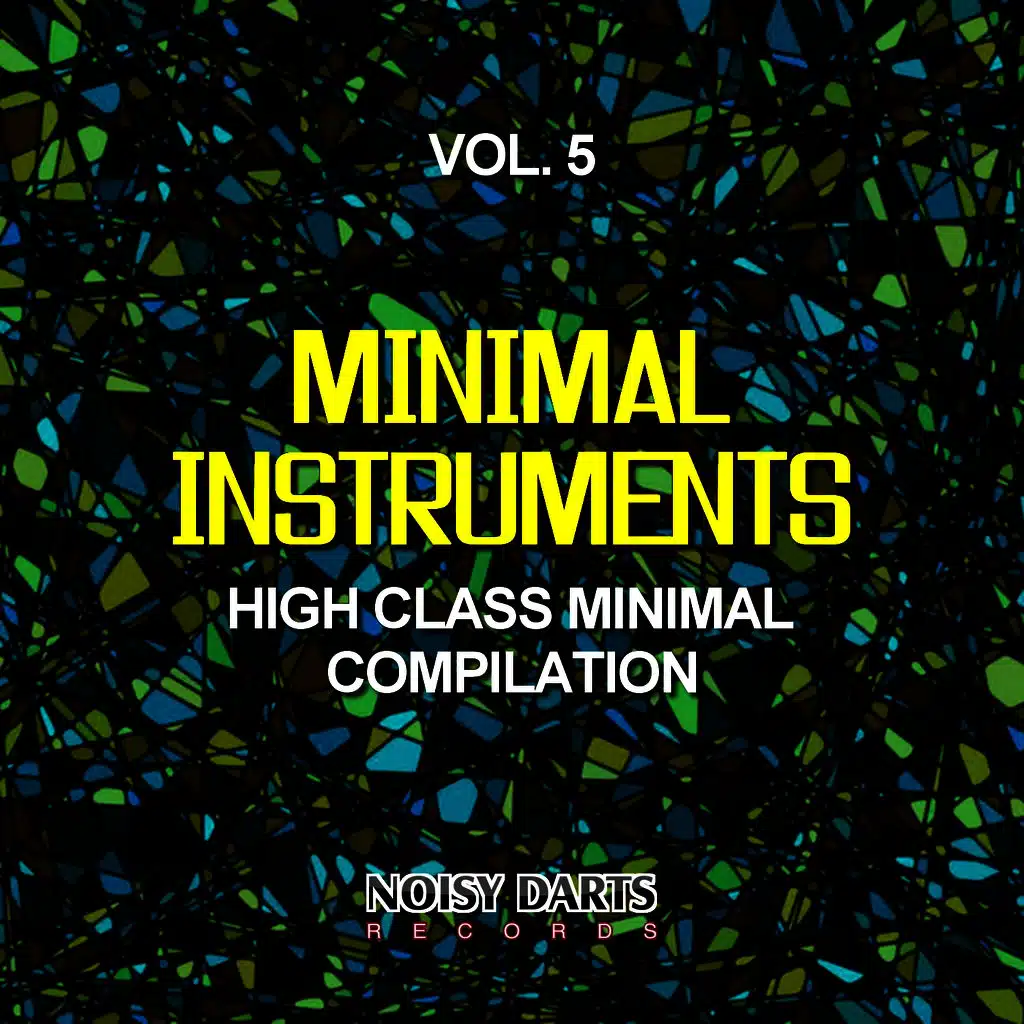 Minimal Instruments, Vol. 5 (High Class Minimal Compilation)