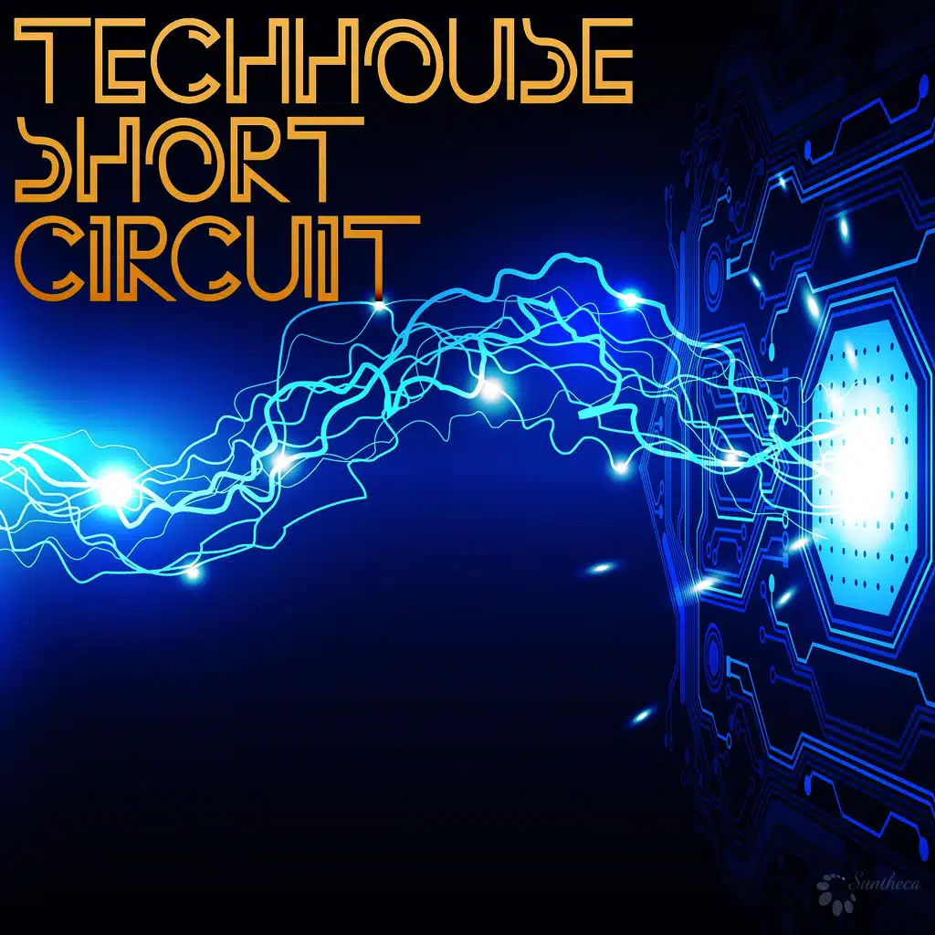 Techhouse Short Circuit
