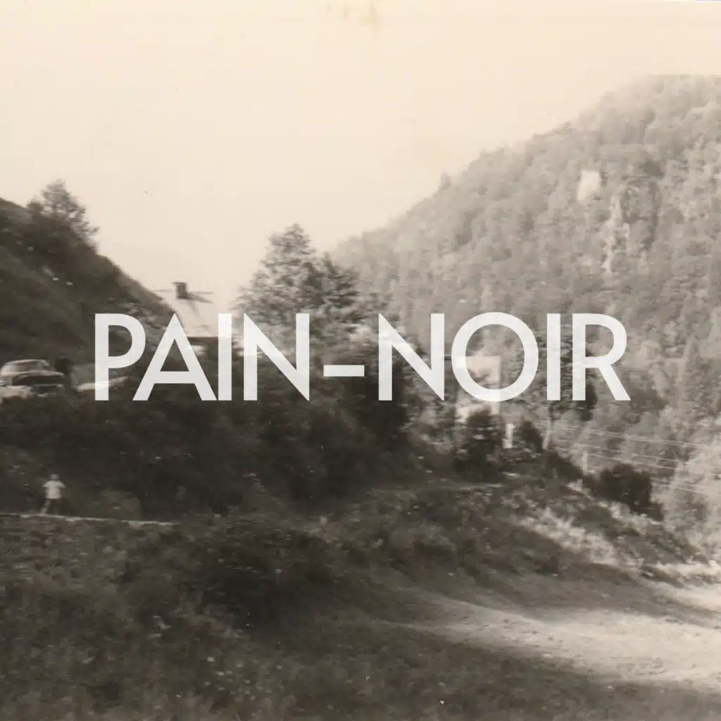 Pain-Noir
