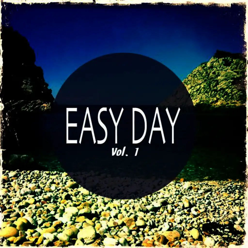 Easy Day, Vol. 1 (The Perfect Mix for a Relaxed and Easy Day)