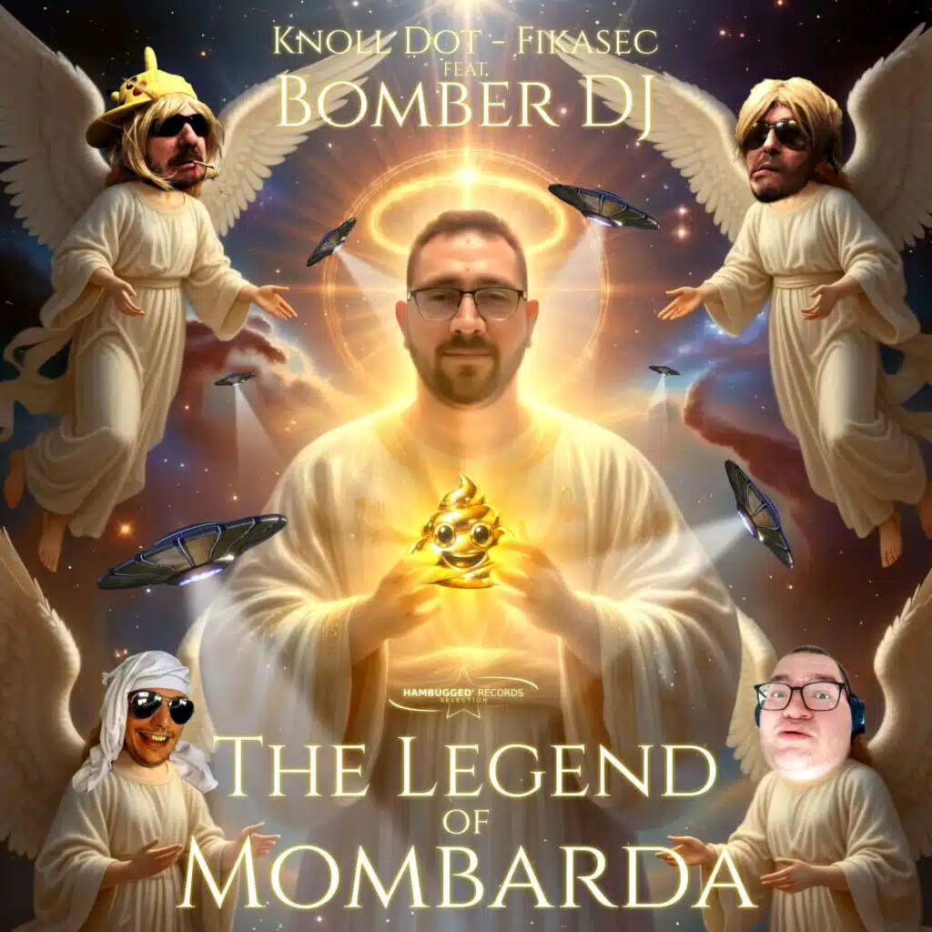 The Legend of Mombarda (feat. Bomber DJ)