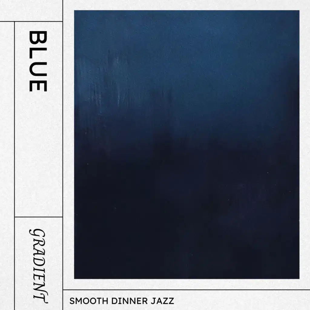 Smooth Dinner Jazz