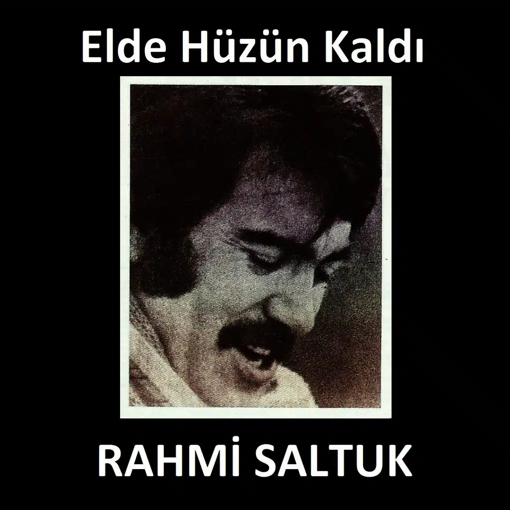 Elde Hüzün Kaldı
