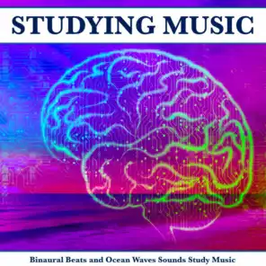 Binaural Beats and Ocean Waves Sounds Study Music