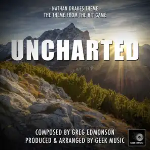 Uncharted - Nathan Drakes Theme