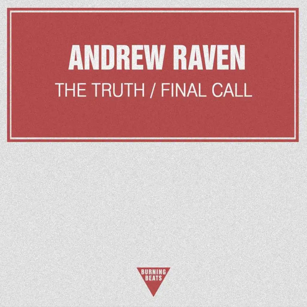 The Truth / Final Call