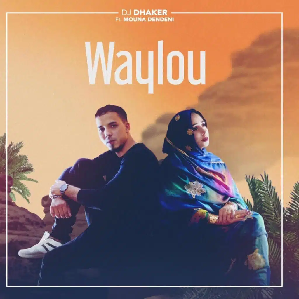 Waylou (feat. Mouna Dendeni)