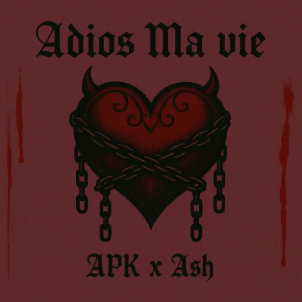 Adios Ma vie (feat. ASH)