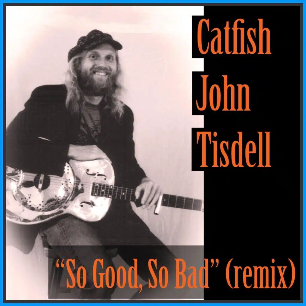 Catfish John Tisdell